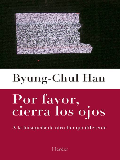 Title details for Por favor, cierra los ojos by Byung-Chul Han - Wait list